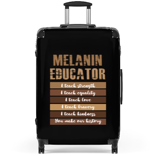 Dope Melanin Teacher Black Teachers Dope Black Edu Suitcases