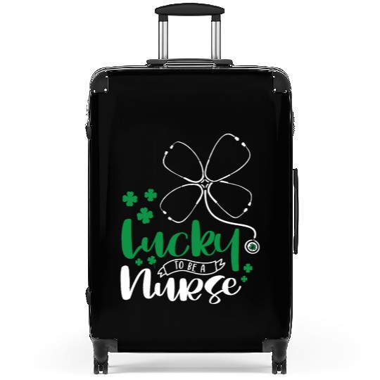 Lucky To Be A Nurse Suitcases