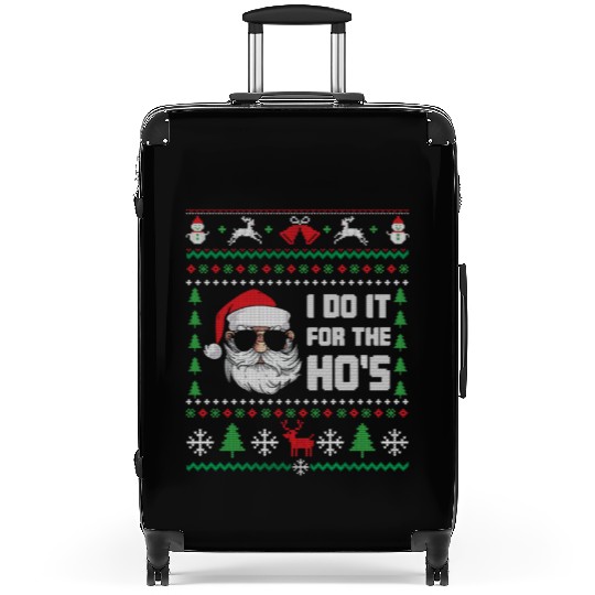 Santa I Do It For The Ho's Suitcases