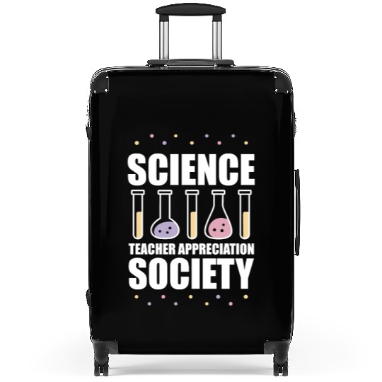 Science Scientist Society Science Teacher Suitcases