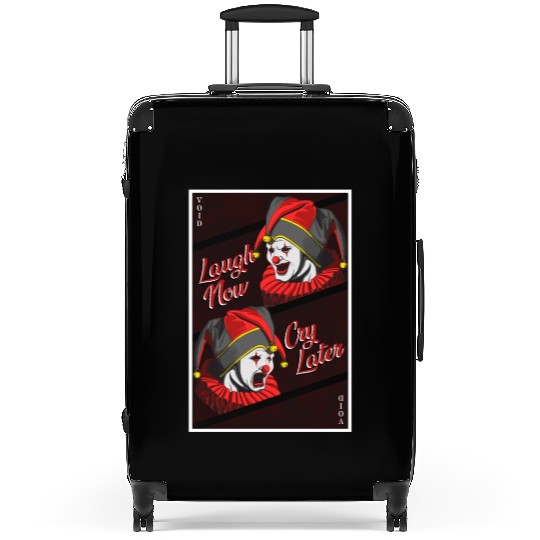 Laugh Now, Cry Later Suitcases