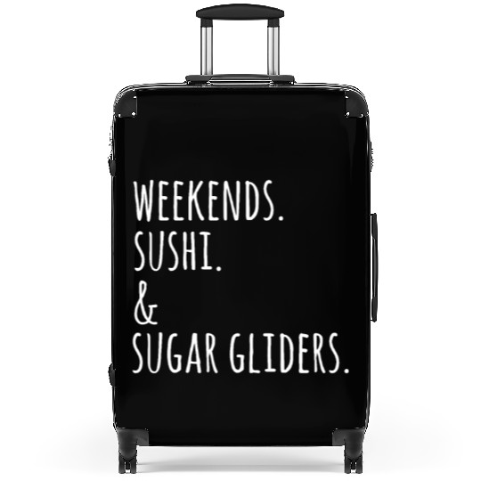 Weekends Sushi And Sugar Gliders Suitcases