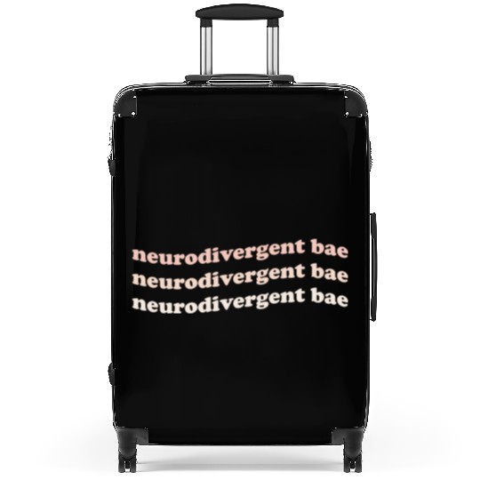 Neurodivergent Bae Suitcases