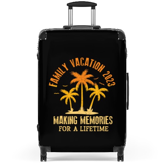 Family Vacation 2023 Making Memories Suitcases