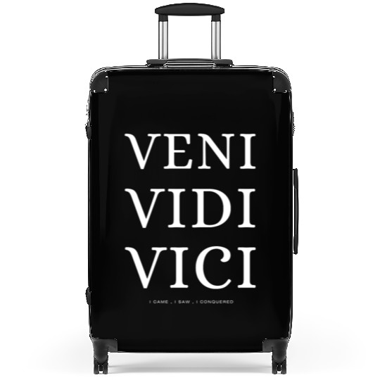 VENI , VIDI , VICI Motivational Quotes Suitcases