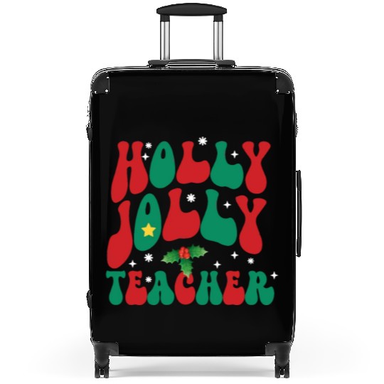holly jolly teacher,teacher life christmas Suitcases