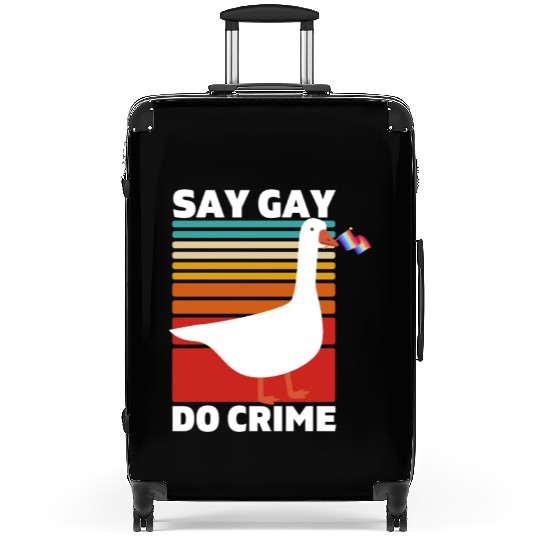 Say Gay Do Crime. LGBTQ Pride. Suitcases