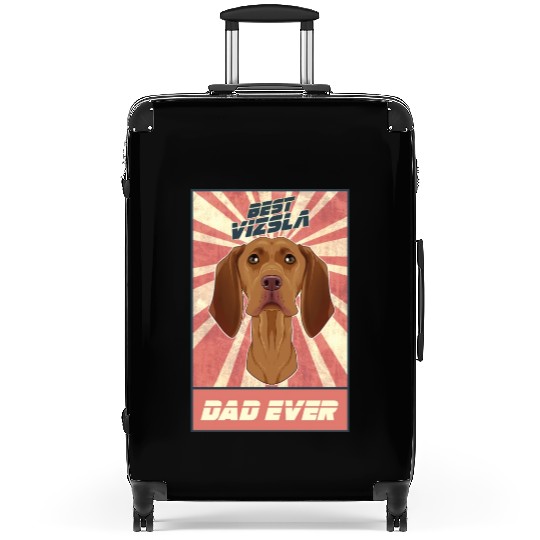 Best Vizsla Dad Ever I Vizsla Lover Suitcases