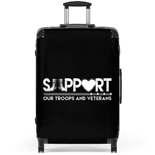 Support Our Troops Veterans Day Support Our Troops Suitcases