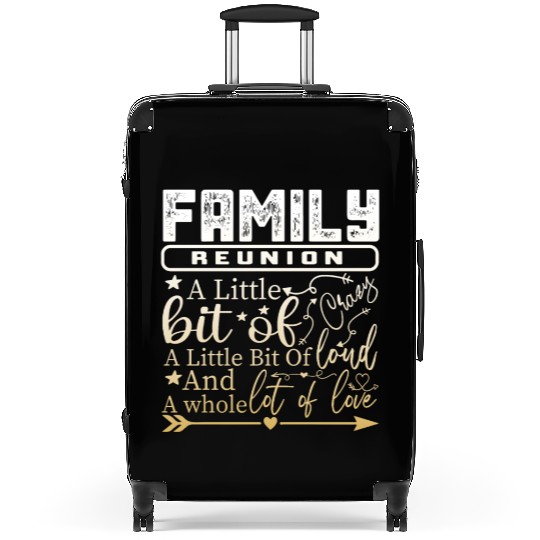 Family Reunion A Little Bit Of Crazy Suitcases