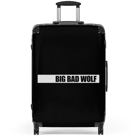big bad wolf quote Suitcases