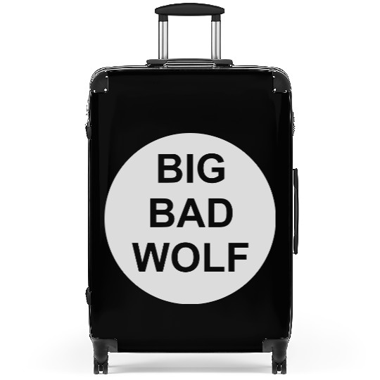 big bad wolf quote Suitcases