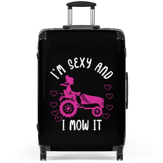 I'm Sexy and I Mow It Lawn Mowing Gardening Lover Suitcases