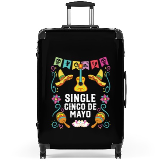Single Cinco De Mayo Mexican Pride Mexico Country Suitcases