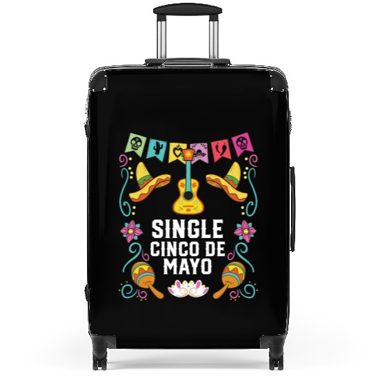 Single Cinco De Mayo Mexican Pride Mexico Country Suitcases