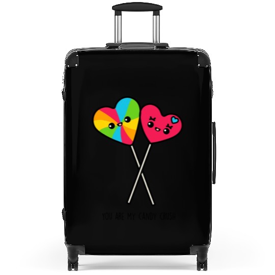 You Are My Candy Crush Suitcases