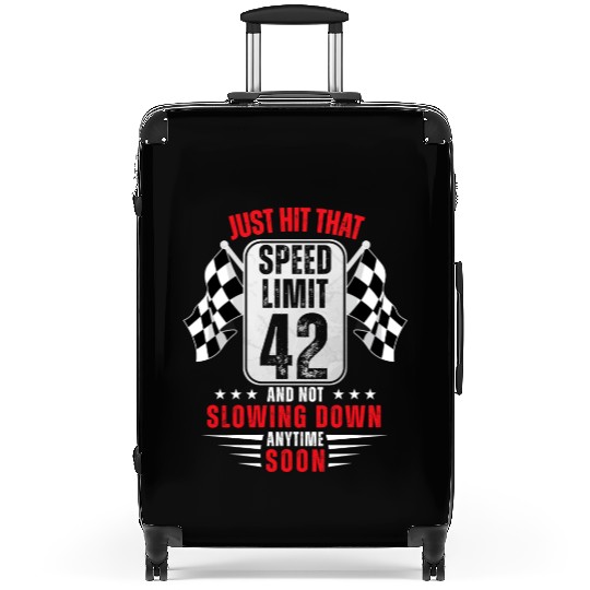 42th Birthday Speed Limit Sign 42 Years Old Racing Suitcases