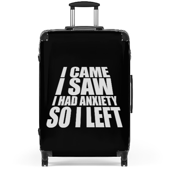 I had anxiety saying Suitcases