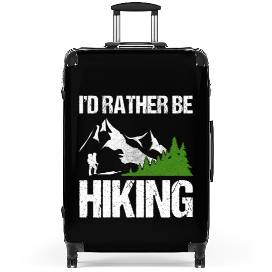 I’d rather be Hiking Suitcases