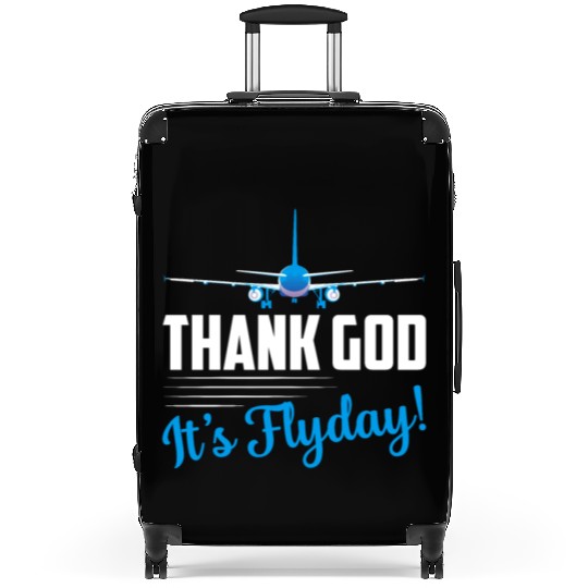 Thank God It's Flyday! Airline Pilot Aviation Suitcases