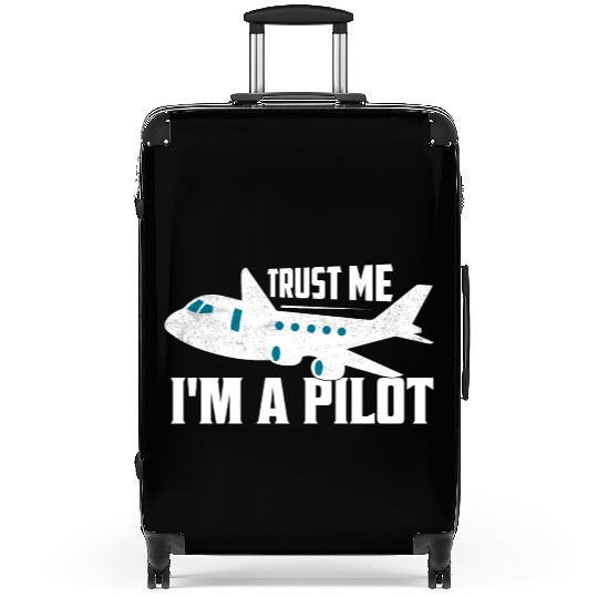 Trust Me I'm A Pilot Aviation Fly Airline Suitcases