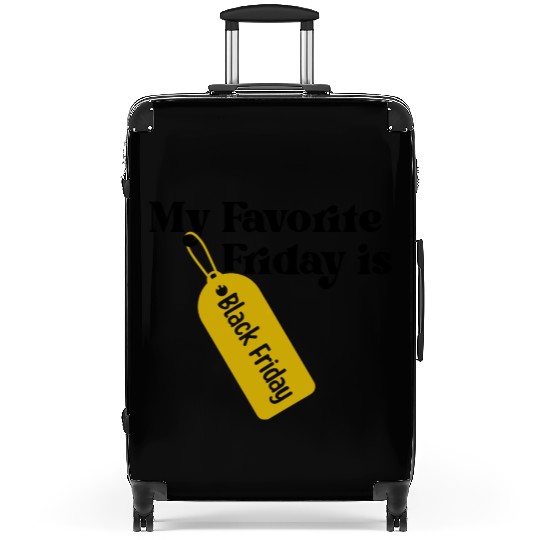 My Favorite Friday is Black Friday Suitcases