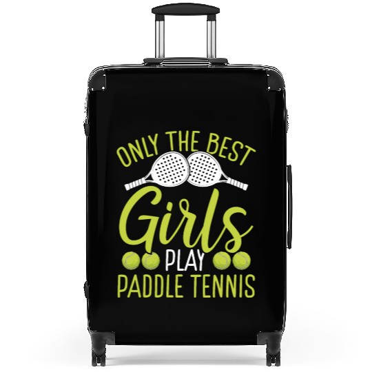 Paddle Tennis Player Match Only the best Girls Suitcases