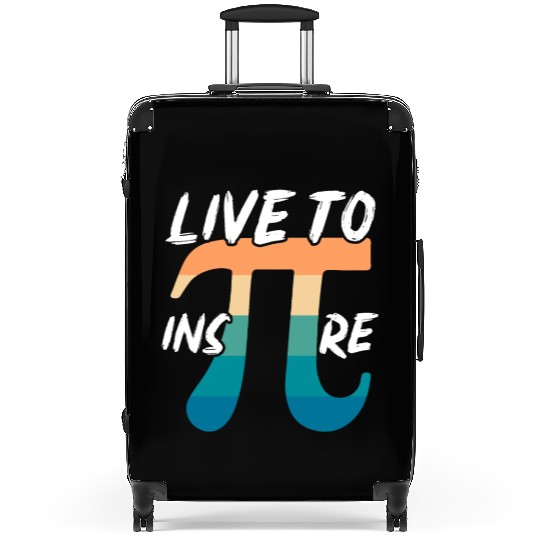 Live To Inspire Math Lover Math Teacher Pi Day Suitcases