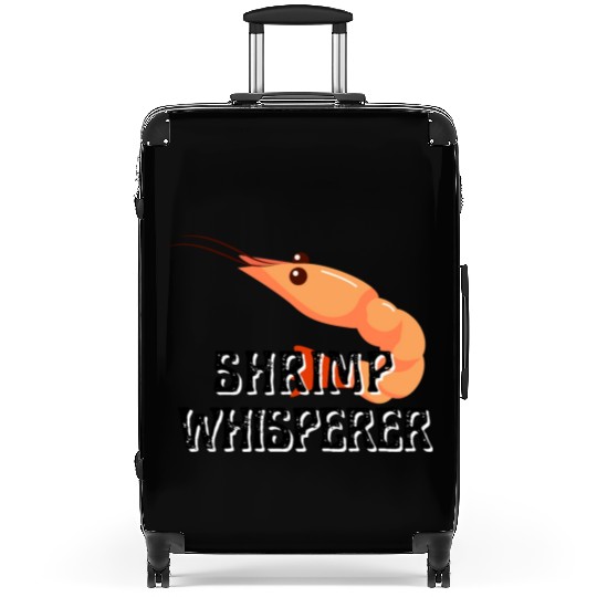 Shrimp Whisperer - Funny Shrimps Lover Suitcases
