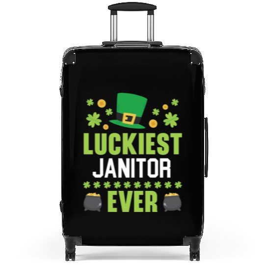Luckiest Janitor Ever St. Patrick's Saint Pattys Suitcases
