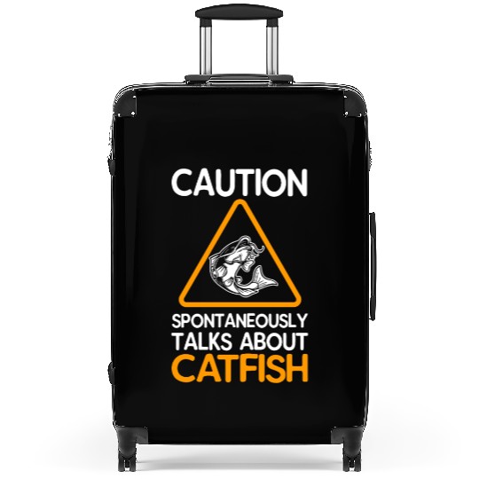Caution Spontaneously Talks About Catfish Suitcases