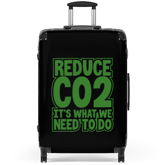Environment Gift Idea Reduce CO2 It's What We Suitcases