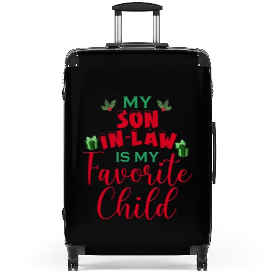 My Son In Law Is My Favorite Child Suitcases