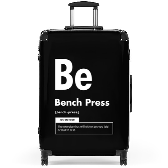Bench Press - Periodic Table - Funny Gym Meme Suitcases