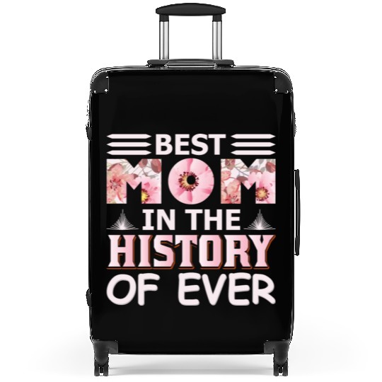 Best Mom in the History Suitcases