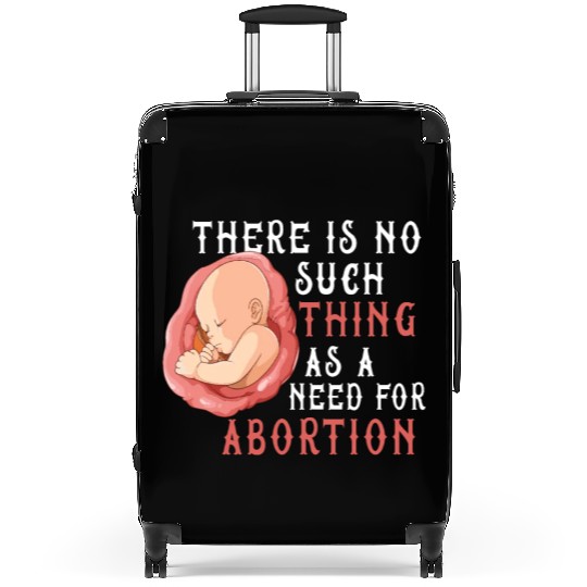 Anti Abortion Pro Life Conservative Gift Idea Suitcases