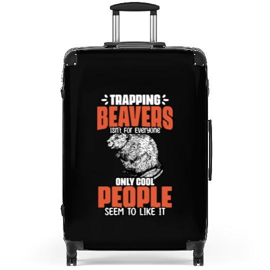 Awesome Beaver Trapping For A Beaver Hunter Beaver Suitcases