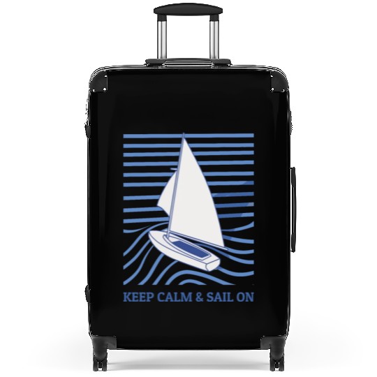 Sailing Keep Calm And Sail On Suitcases