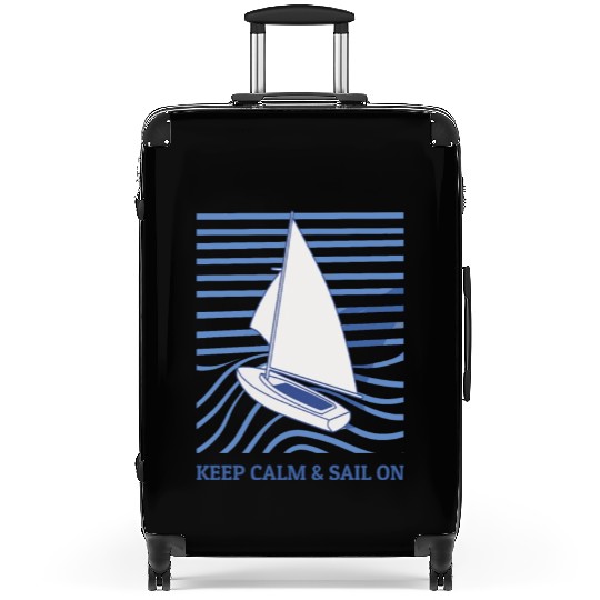 Sailing Keep Calm And Sail On Suitcases