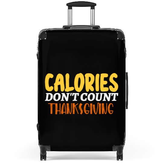 Calories Don't Count Thanksgiving Idea Suitcases