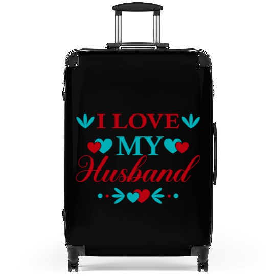I love my husband Suitcases