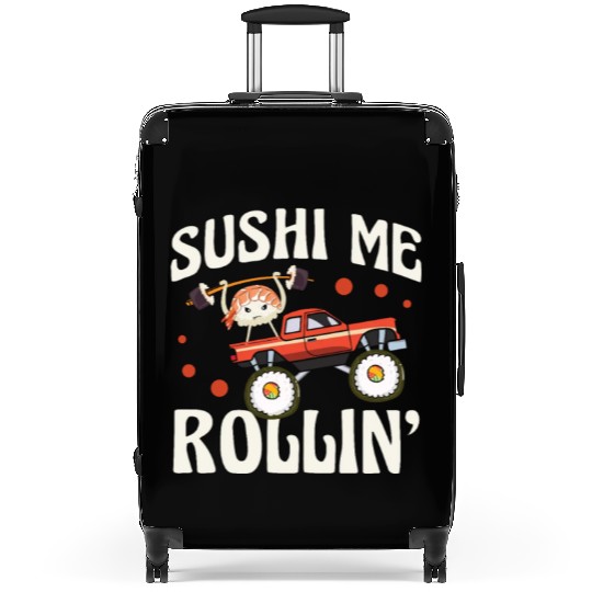 Sushi Me Rollin' Japanese Foodie I Love Sushi Suitcases