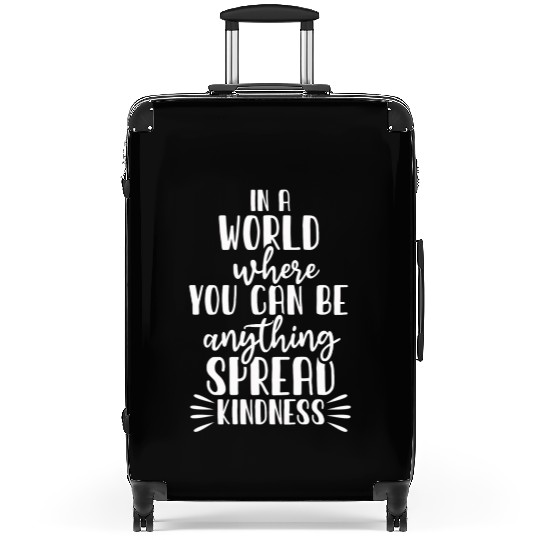 Spread Kindness No Bullying Motivational Funny Suitcases