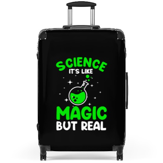 Cool Science For Men Women Science Is Real Magic Suitcases