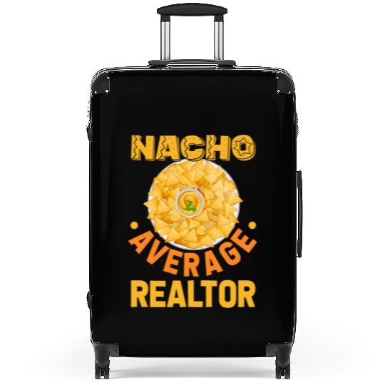 Nacho Average Realtor Mexican Fiesta Suitcases
