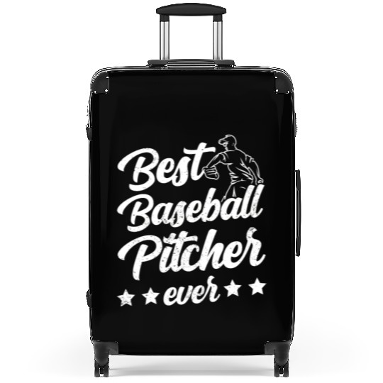 Best Baseball Pitcher Ever Sayings Hobby Player Suitcases