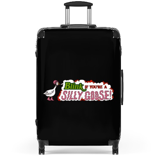 Funny Blink If You're A Silly Goose Suitcases