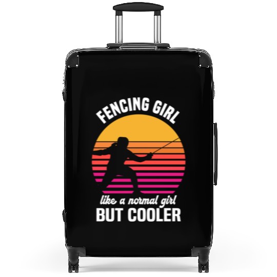 Fencing Girl Like A Normal Girl But Cooler Suitcases
