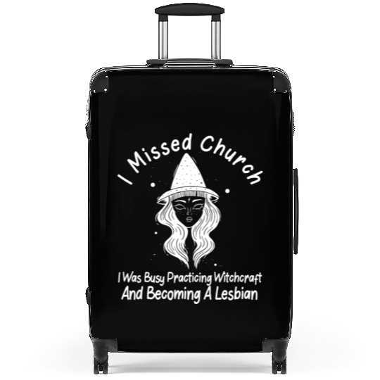 Missed Church Lesbian Witch LGBT Wicca Witchcraft Suitcases