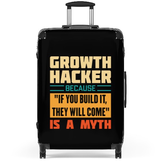 Humorous Growth Hacker Quote Suitcases